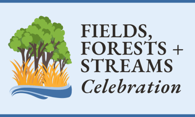 Graphic reading Fields, Forests and Streams Celebration